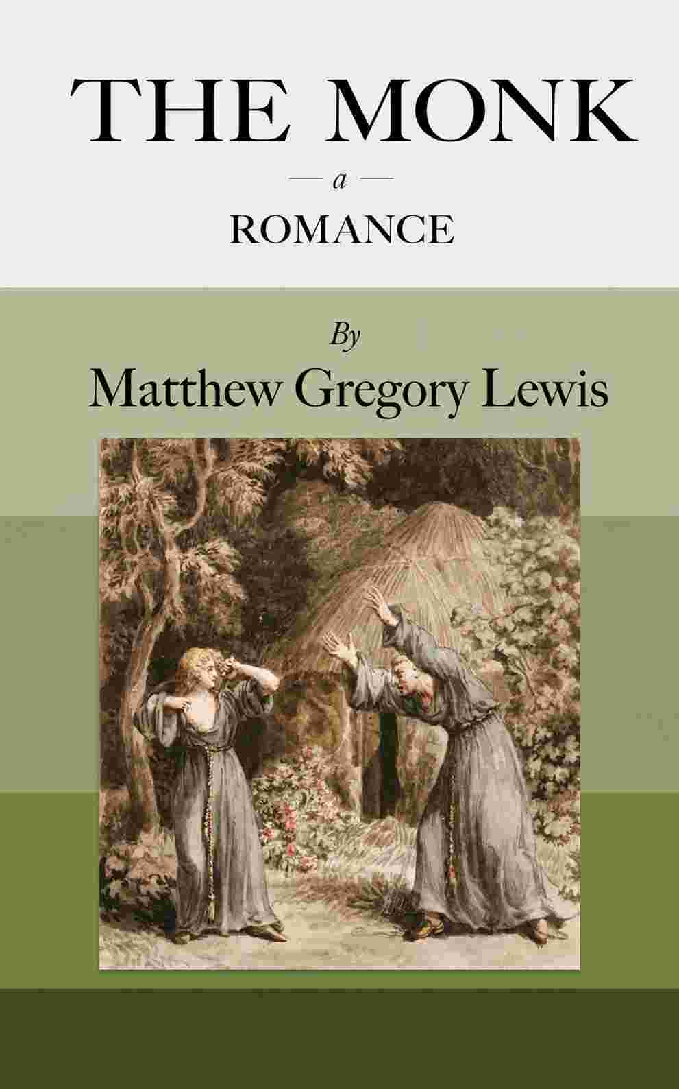 The Monk: A Romance